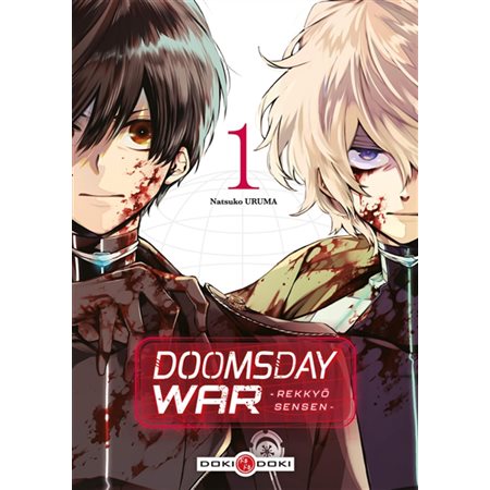 Doomsday war : Rekkyô Sensen #1