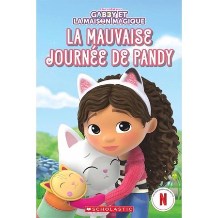 Gabby et la maison magique : La mauvaise journée de Pandy