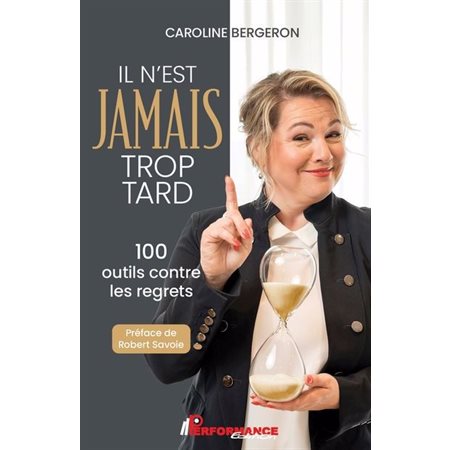 Il n'est jamais trop tard