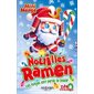 Nouilles Ramen : Les ninjas ont perdu la boule