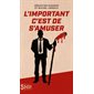 L'important c'est de s'amuser