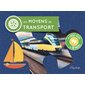 Les moyens de transport Les moyens de transport