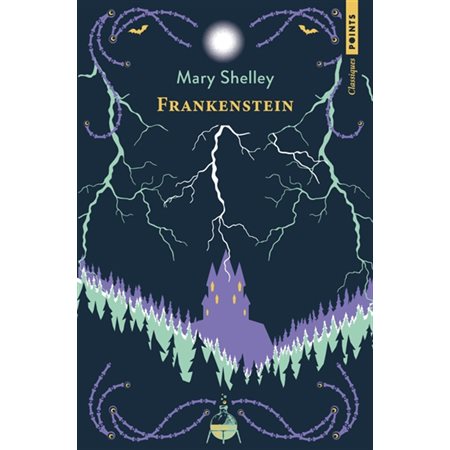 Frankenstein ou Le Prométhée moderne