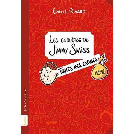 Les enquêtes de Jimmy Smiss #3 Toutes mes excuses
