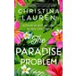 The paradise problem