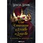 Le royaume des mensonges #3 Une couronne si froide et lourde