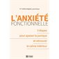 L'anxiété fonctionnelle