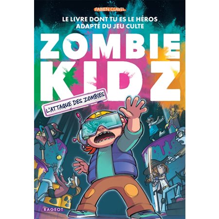 Zombie kidz : L'attaque des zombies !