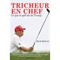 Tricheur en chef : ce que le golf dit de Trump