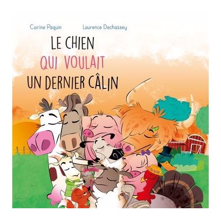 Le chien qui voulait un dernier câlin