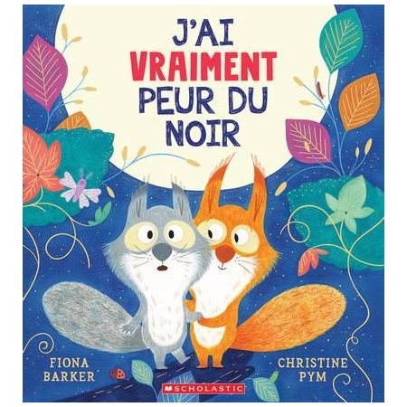 J'ai vraiment peur du noir