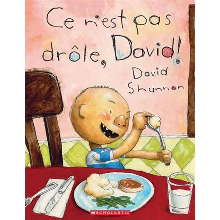 Ce n'est pas drôle, David!