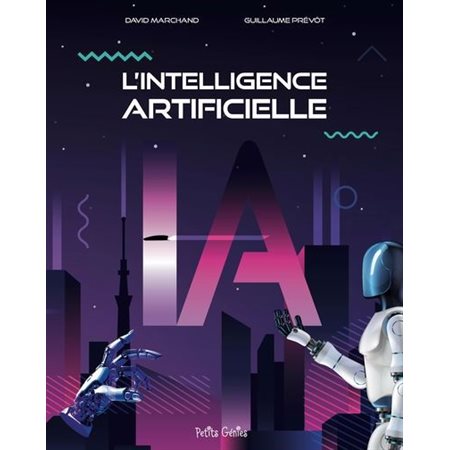 À la découverte de l'intelligence artificielle