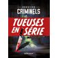Tueuses en série