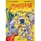 ZombiBand #1 Célèbres et puants
