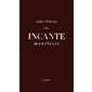 Incante