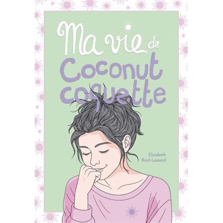 Ma vie de coconut coquette #8