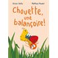 Chouette, une balançoire !