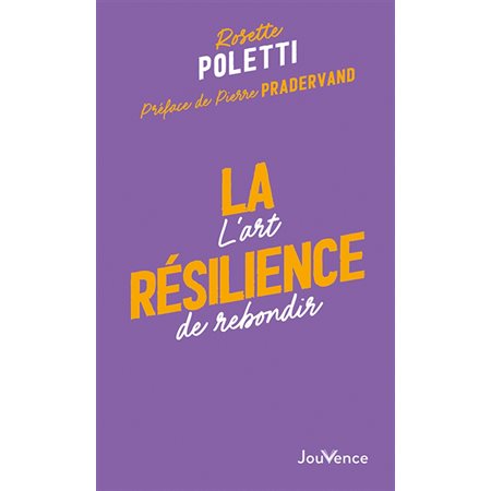 La résilience : l'art de rebondir