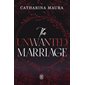 The unwanted marriage #3 The Windsors