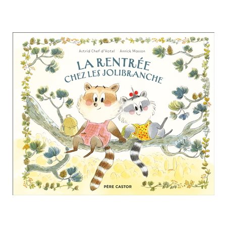 La rentrée chez les Jolibranche
