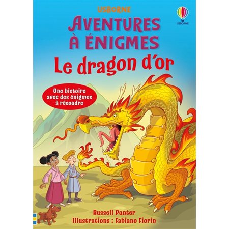 Aventures à énigmes : Le dragon d'or