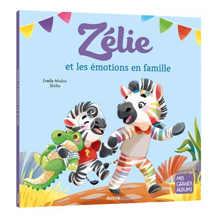 Zélie et les émotions en famille