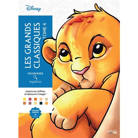 Coloriages mystères Disney : Les grands classiques #4