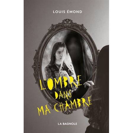 L'ombre dans ma chambre