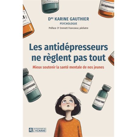 Les antidépresseurs ne règlent pas tout