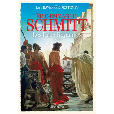 La traversée des temps #5 Les deux royaumes