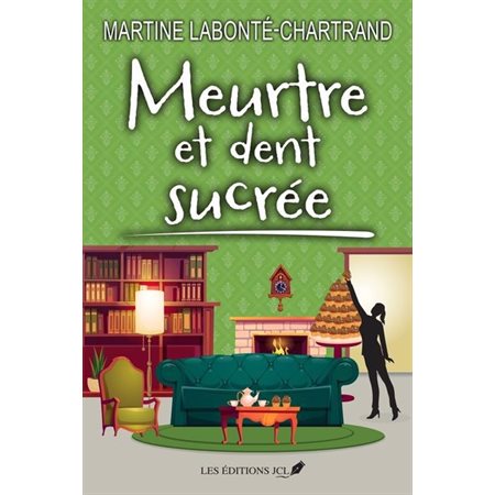 Meurtre et dent sucrée
