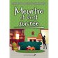 Meurtre et dent sucrée