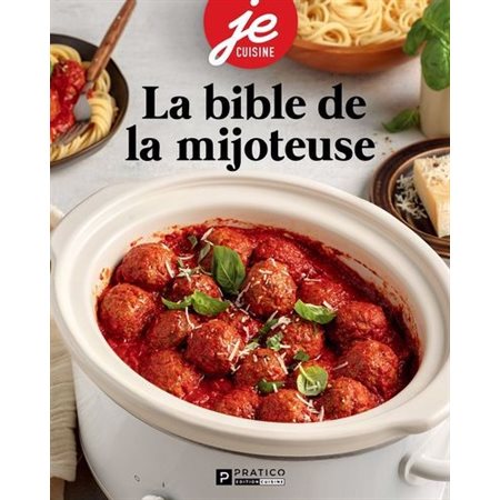 La bible de la mijoteuse