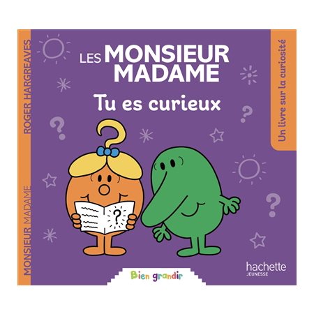 Les Monsieur Madame : Tu es curieux