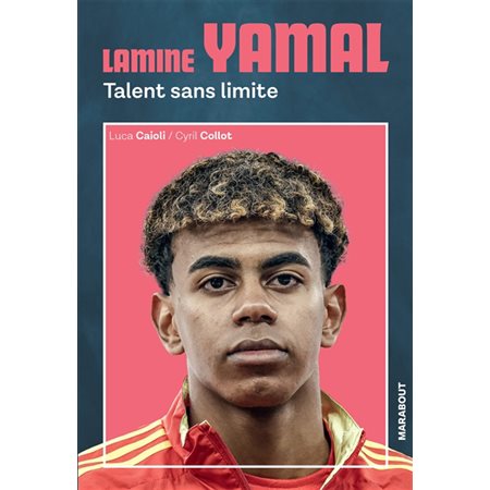 Lamine Yamal : talent sans limite