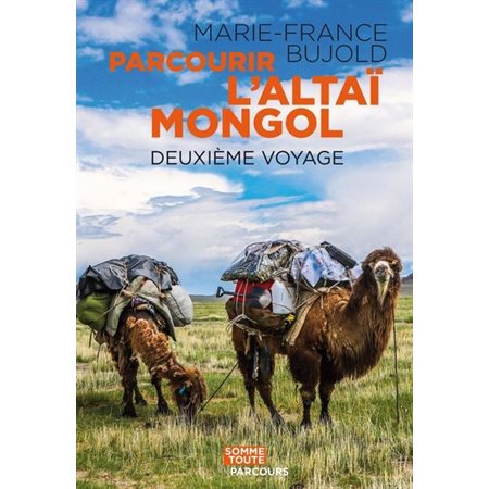 Parcourir l'Altaï mongol