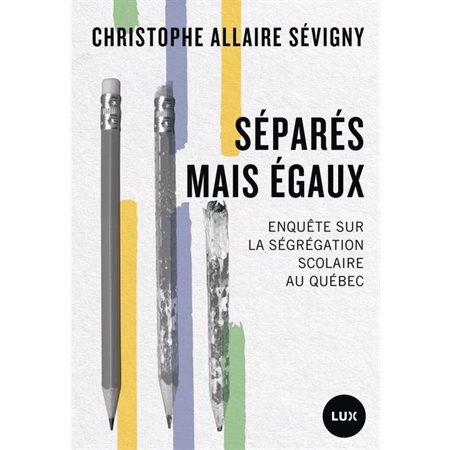 Séparés mais égaux
