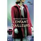 L'enfant d'ailleurs