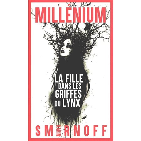 Millénium #8 La fille dans les griffes du lynx