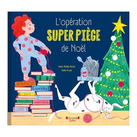 L'opération super piège de Noël