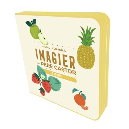 Mon premier imagier du Père Castor - Les fruits