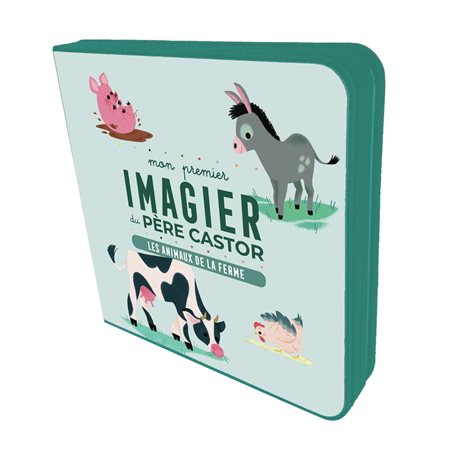 Mon premier imagier du Père Castor - Les animaux de la ferme