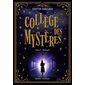 Collège des mystères #3 Héritages