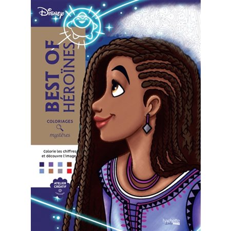 Coloriages mystères : Best of héroïnes