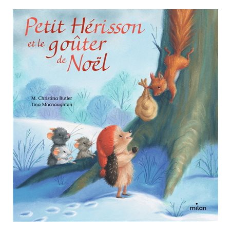 Petit Hérisson et le goûter de Noël