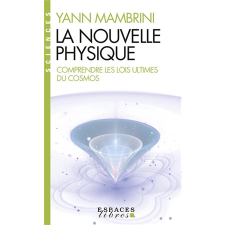 La nouvelle physique