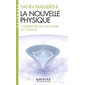 La nouvelle physique