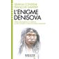 L'énigme Denisova L'énigme Denisova