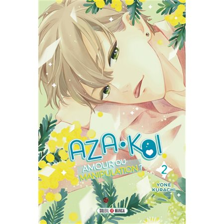 Aza-Koi : amour ou manipulation? #2